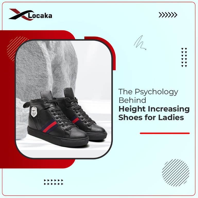 The Psychology Behind Height Increasing Shoes for Ladies