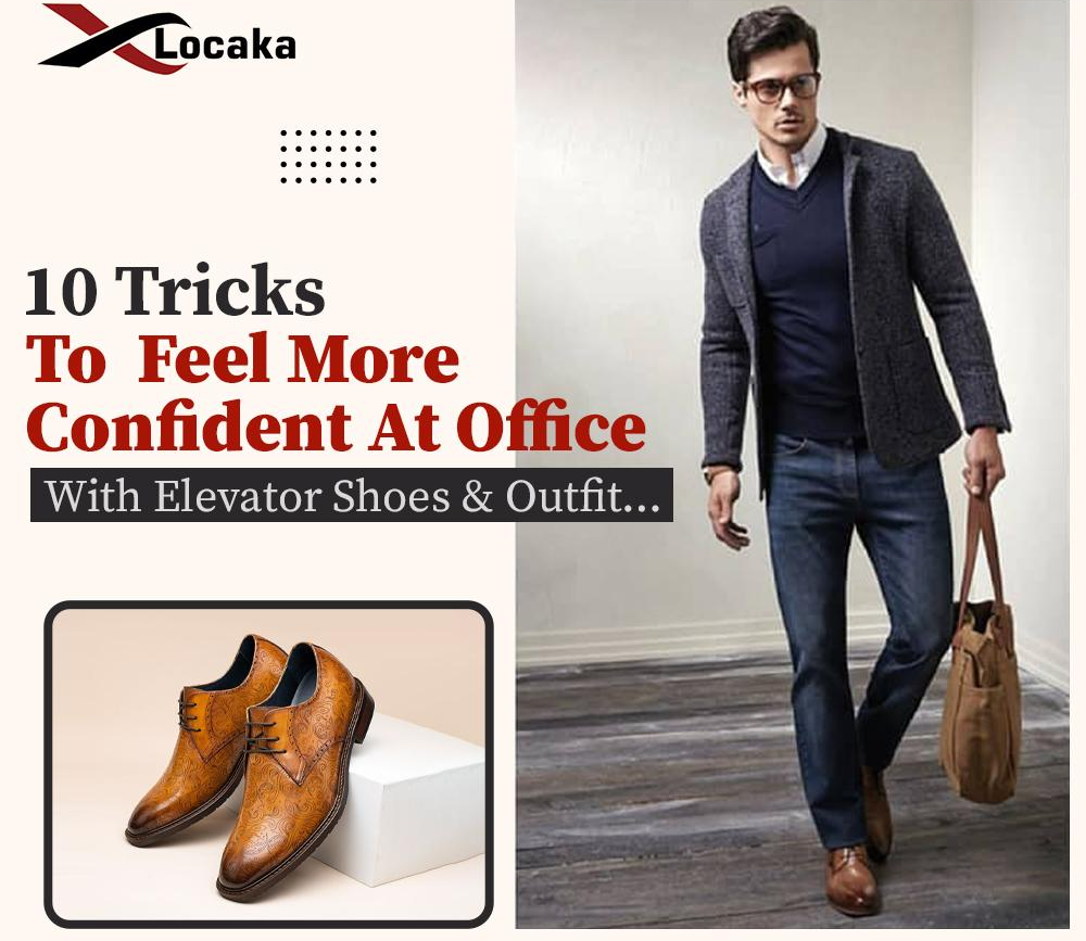 10 Tricks To Feel More Confident At Office With Elevator Shoes & Outfit …